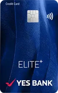 Yes Bank ELITE+ credit card